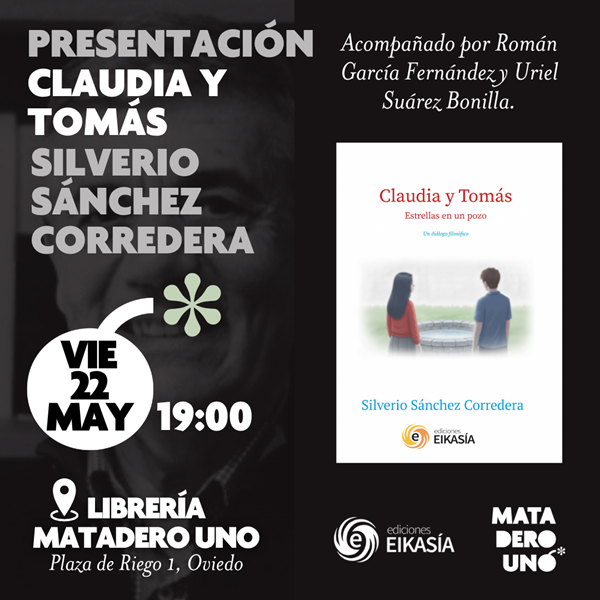 Silverio Sánchez Corredera presenta Claudia y Tomás