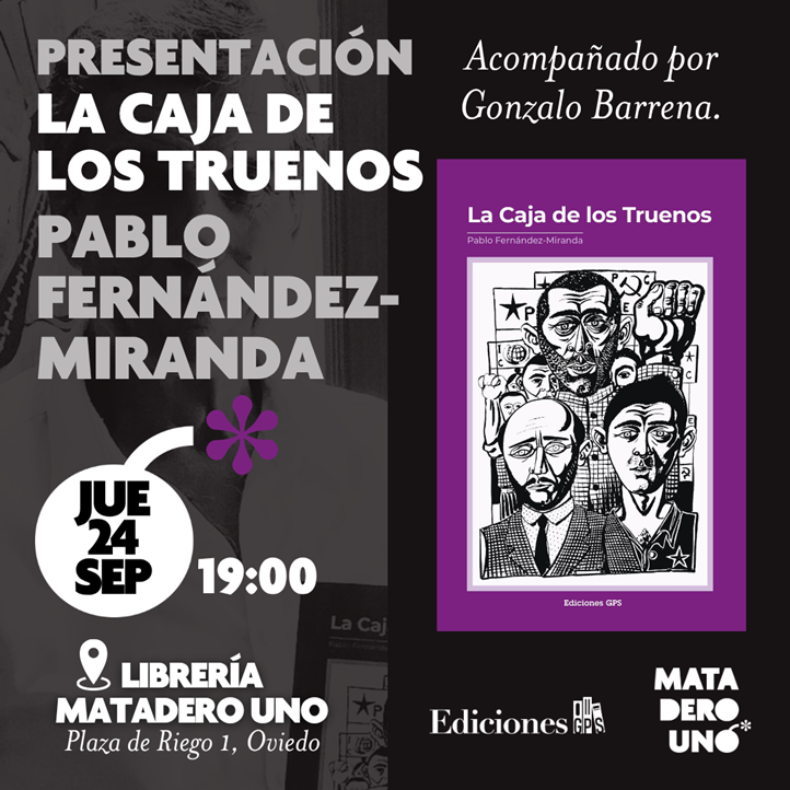 Pablo Fernández-Miranda presenta La caja de los truenos