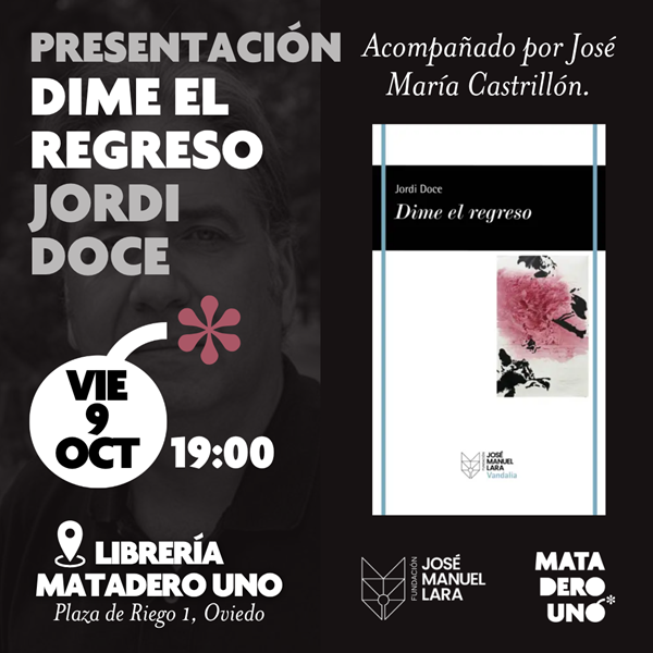 Jordi Doce presenta Dime el regreso
