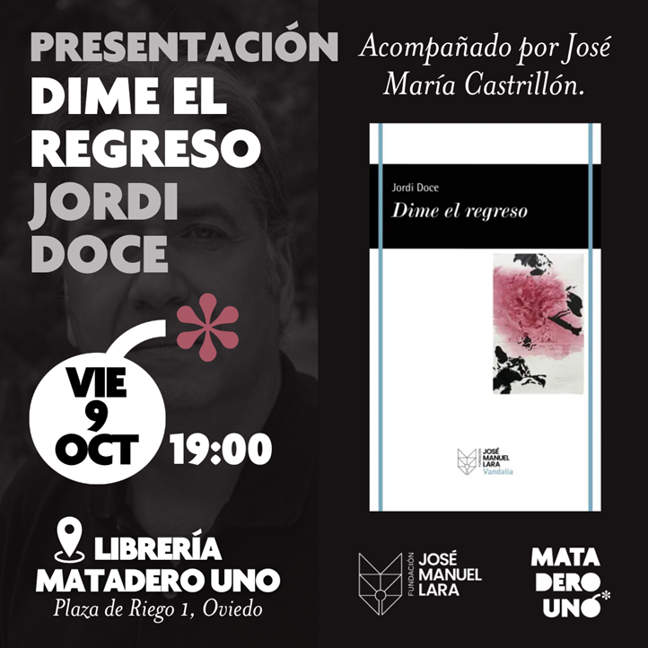 Jordi Doce presenta Dime el regreso