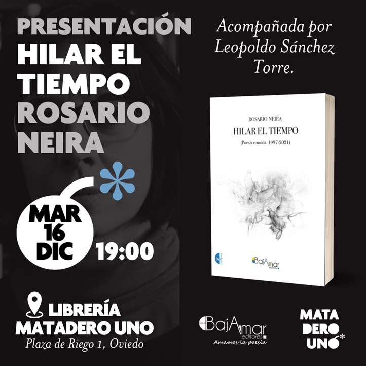 Rosario Neira presenta Hilar el tiempo